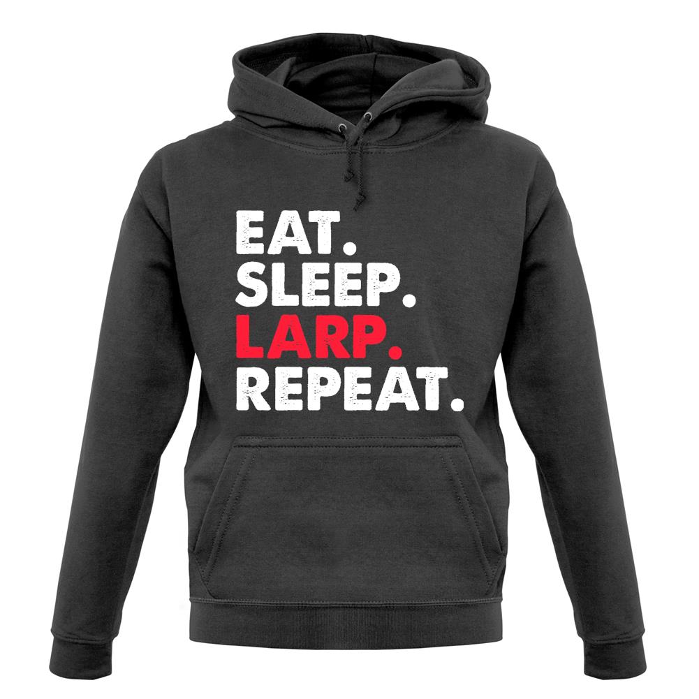 Eat Sleep Larp Repeat Unisex Hoodie Eat Sleep Larp Repeat Unisex Hoodie