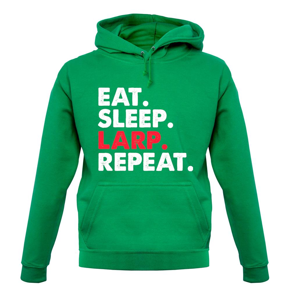 Eat Sleep Larp Repeat Unisex Hoodie Eat Sleep Larp Repeat Unisex Hoodie