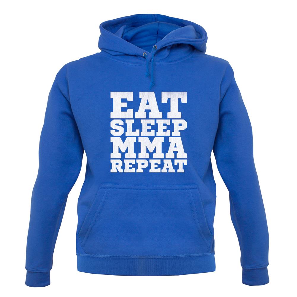 Eat Sleep MMA REPEAT unisex hoodie Eat Sleep MMA REPEAT unisex hoodie