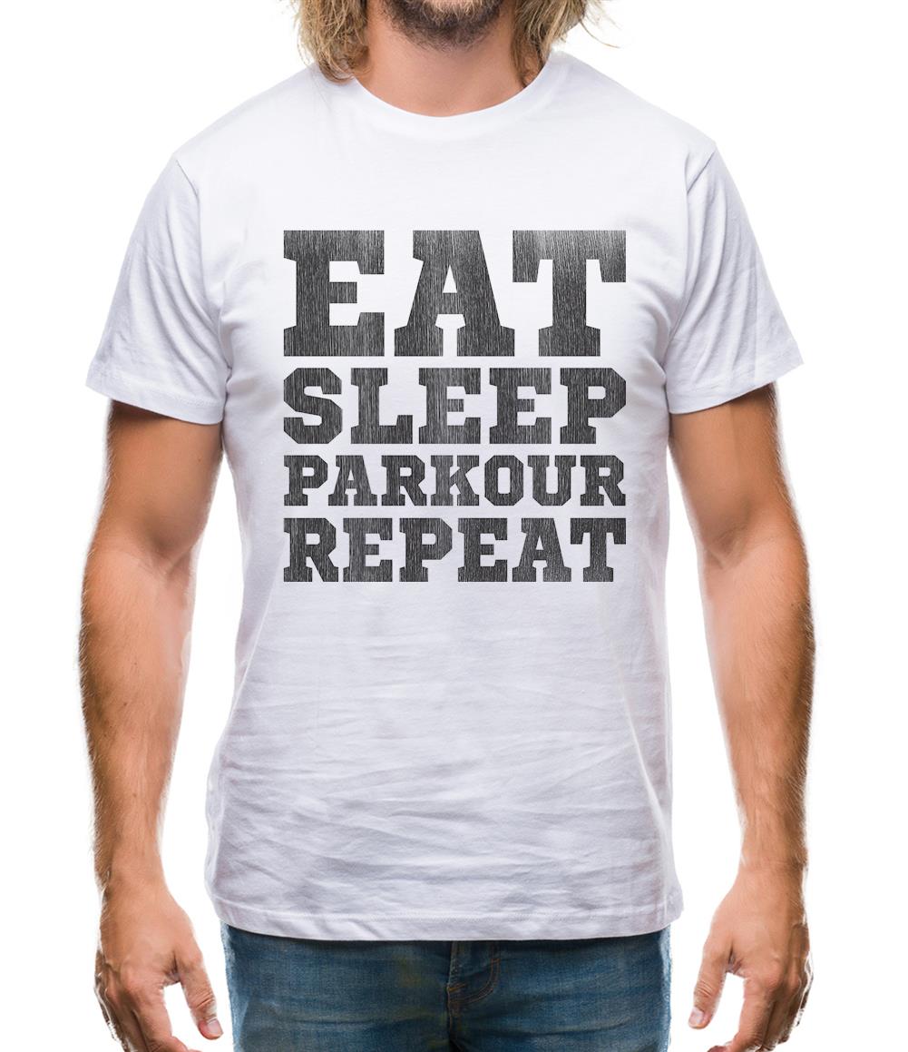 Eat Sleep Parkour REPEAT Mens T-Shirt Eat Sleep Parkour REPEAT Mens T-Shirt