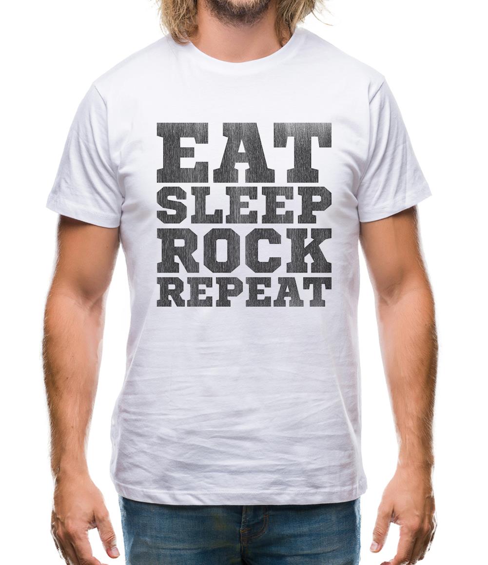 Eat Sleep Rock REPEAT Mens T-Shirt Eat Sleep Rock REPEAT Mens T-Shirt