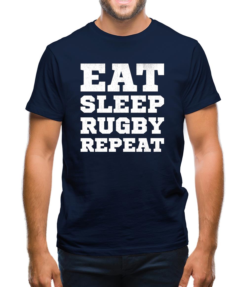 Eat Sleep Rugby Repeat Mens T-Shirt Eat Sleep Rugby Repeat Mens T-Shirt