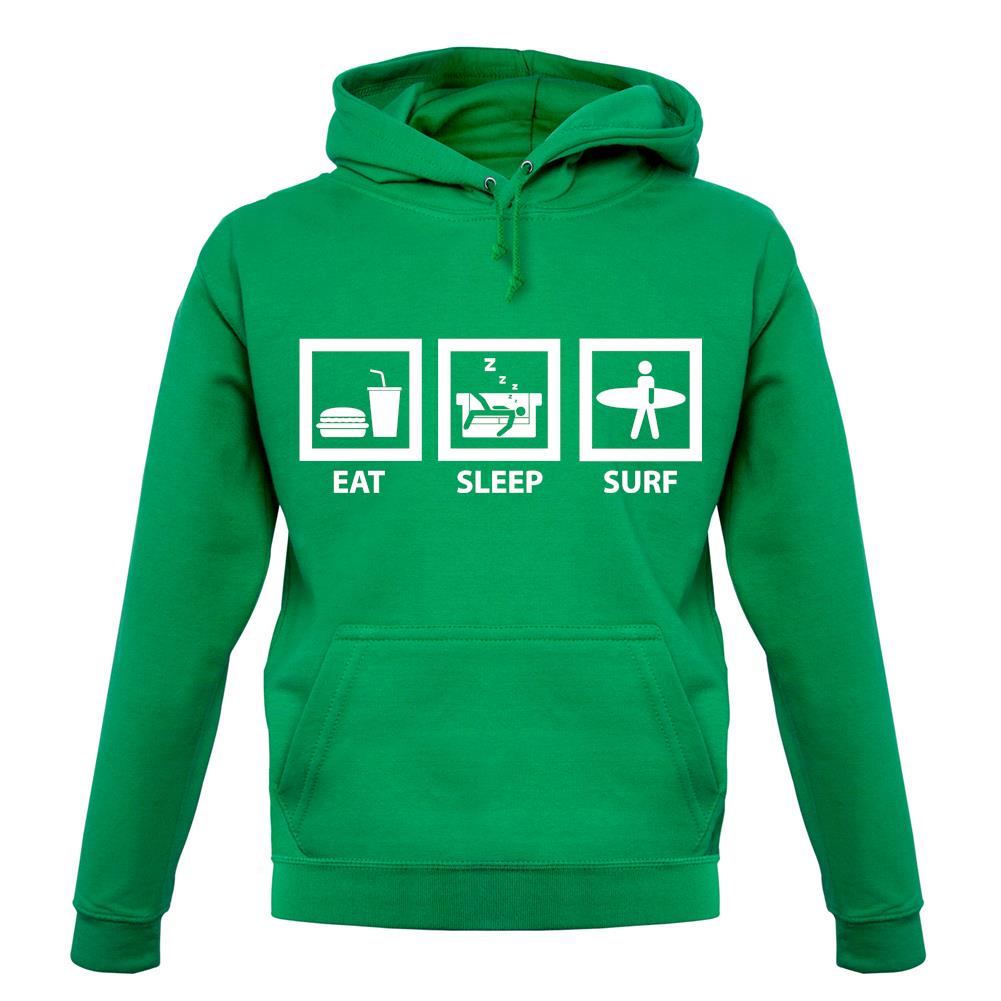 Eat Sleep Surf unisex hoodie Eat Sleep Surf unisex hoodie