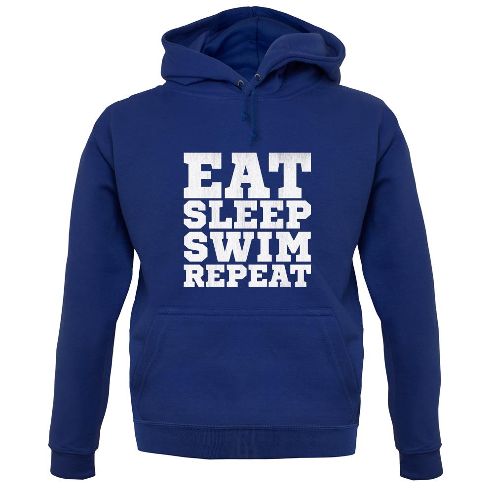 Eat Sleep Swim Repeat unisex hoodie Eat Sleep Swim Repeat unisex hoodie