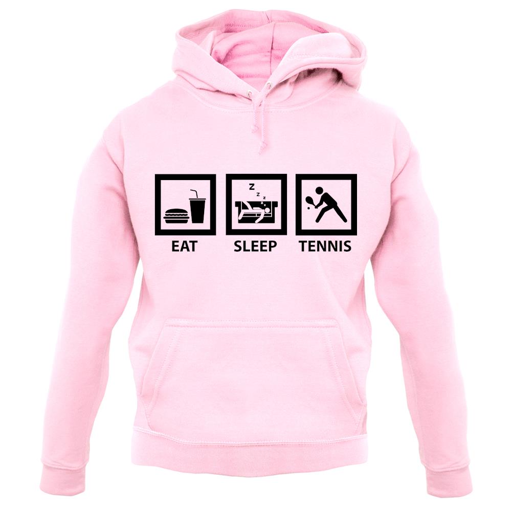 Eat Sleep Tennis unisex hoodie Eat Sleep Tennis unisex hoodie