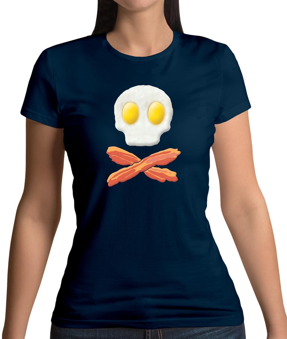 Eggs Bacon Skull And Bones Womens T-Shirt Eggs Bacon Skull And Bones Womens T-Shirt