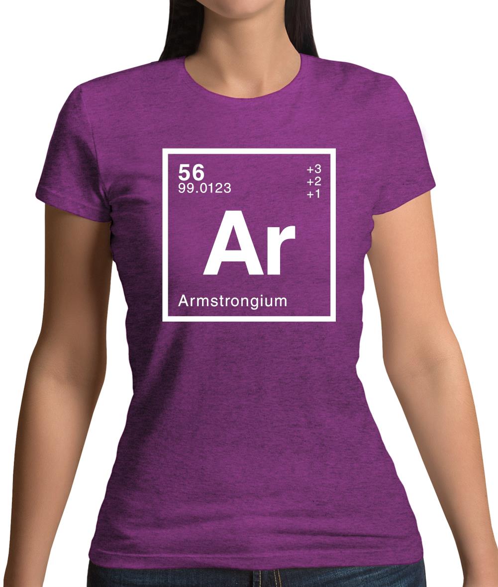Armstrong - Periodic Element Womens T-Shirt Armstrong - Periodic Element Womens T-Shirt