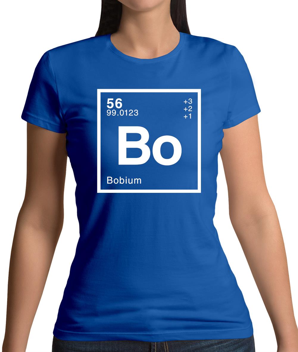 Bob - Periodic Element Womens T-Shirt Bob - Periodic Element Womens T-Shirt