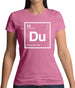 Duane - Periodic Element Womens T-Shirt Duane - Periodic Element Womens T-Shirt