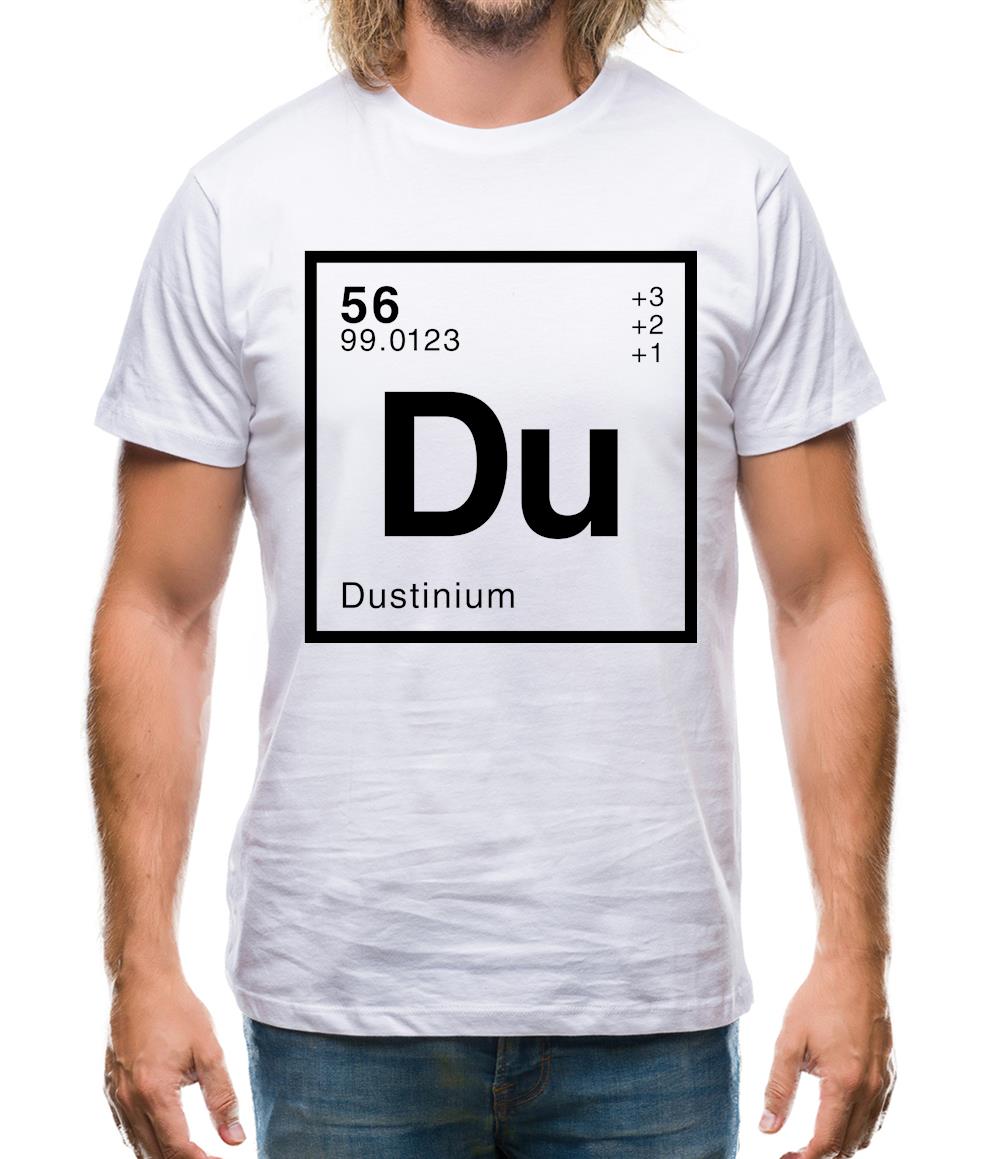 Dustin - Periodic Element Mens T-Shirt Dustin - Periodic Element Mens T-Shirt