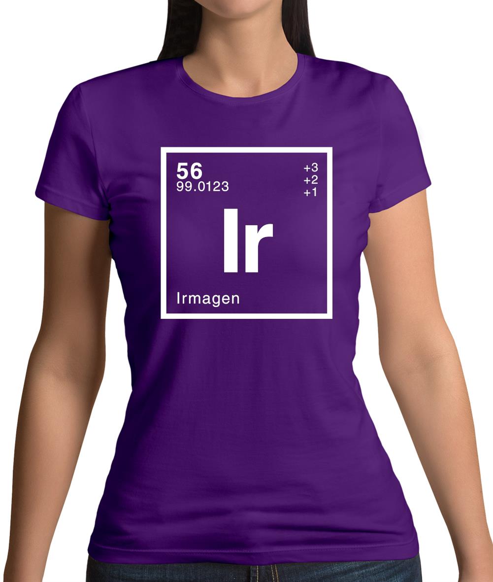 Irma - Periodic Element Womens T-Shirt Irma - Periodic Element Womens T-Shirt