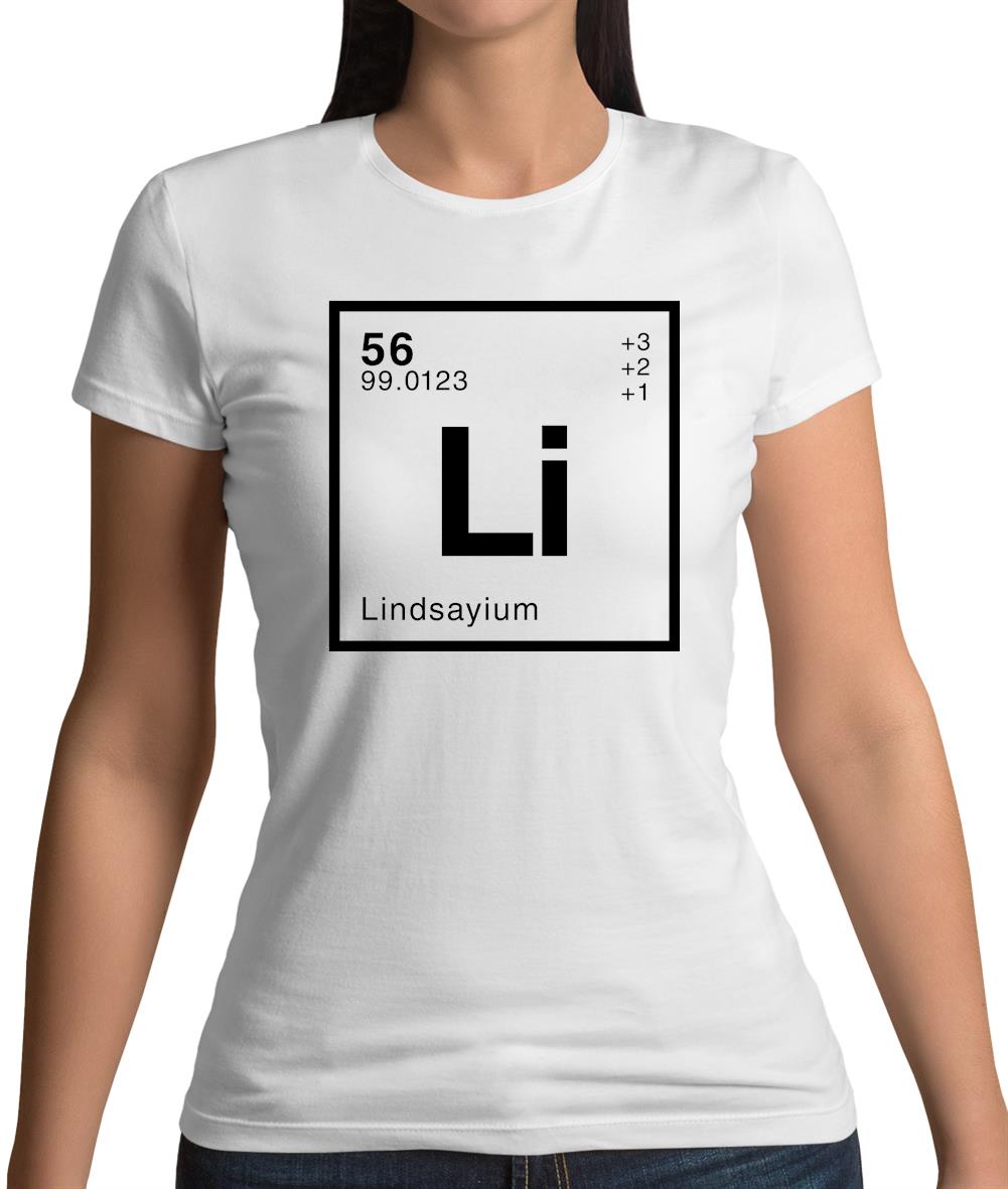 Lindsay - Periodic Element Womens T-Shirt Lindsay - Periodic Element Womens T-Shirt