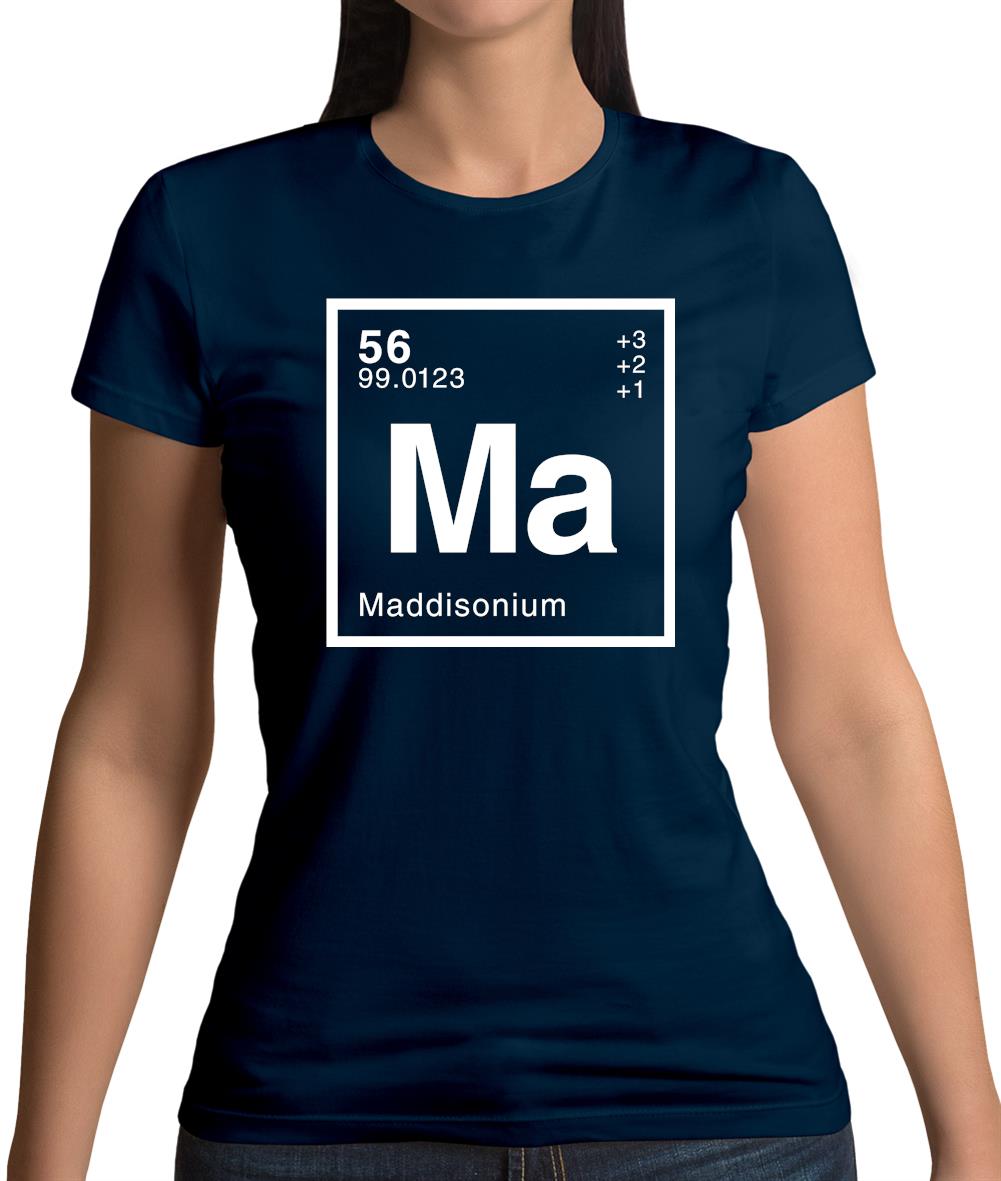 Maddison - Periodic Element Womens T-Shirt Maddison - Periodic Element Womens T-Shirt