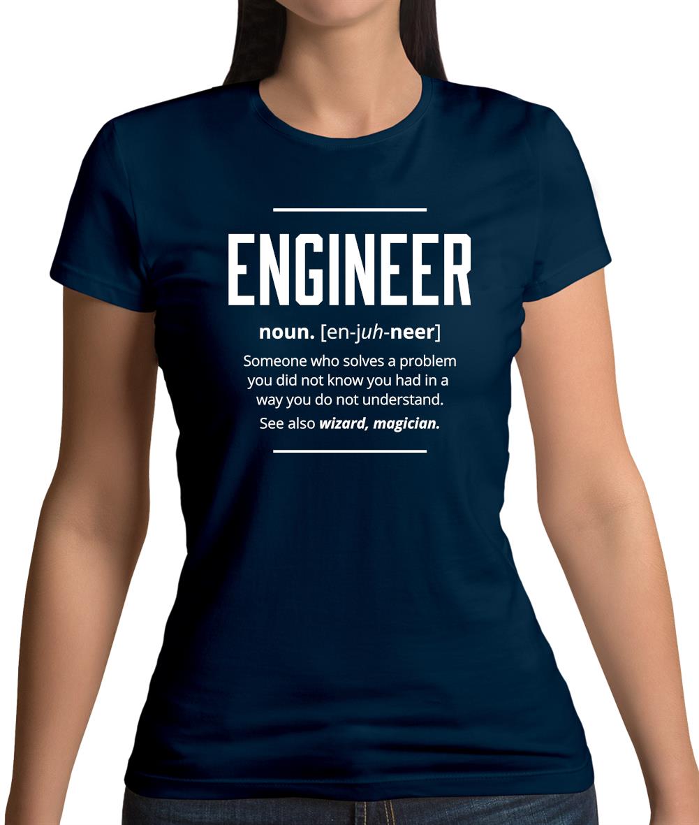 Engineer Definition Womens T-Shirt Engineer Definition Womens T-Shirt