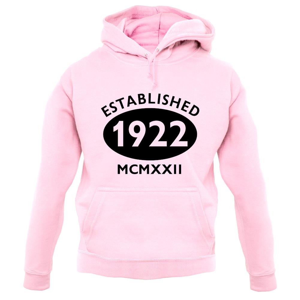 Established 1922 Roman Numerals unisex hoodie Established 1922 Roman Numerals unisex hoodie