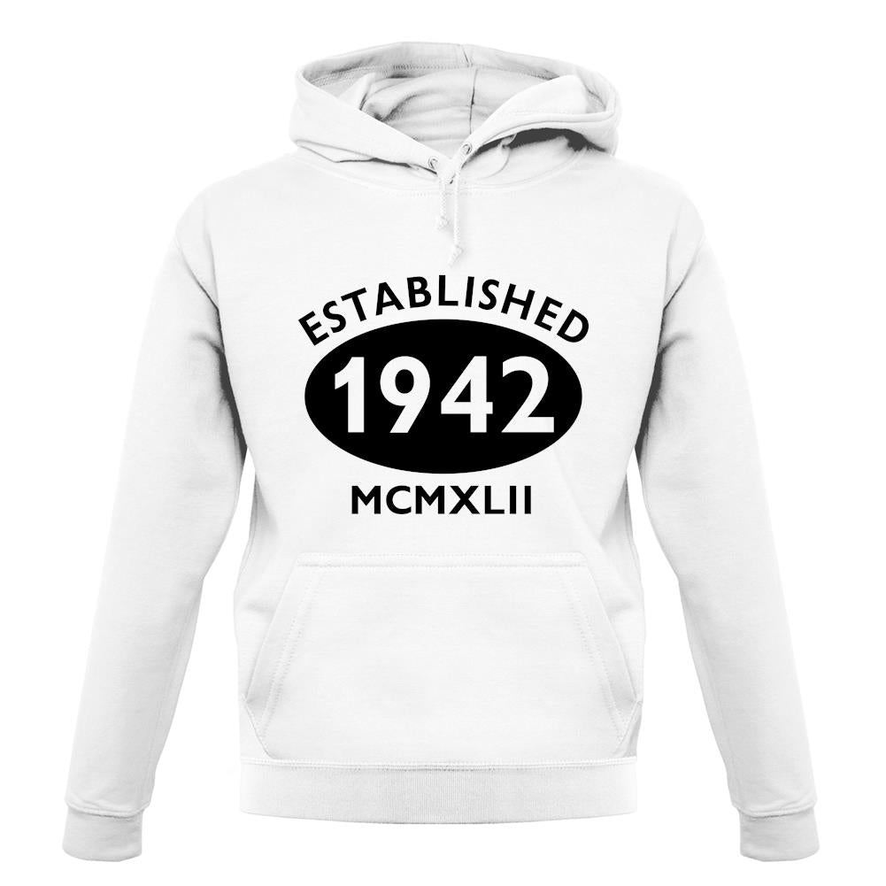 Established 1942 Roman Numerals unisex hoodie Established 1942 Roman Numerals unisex hoodie