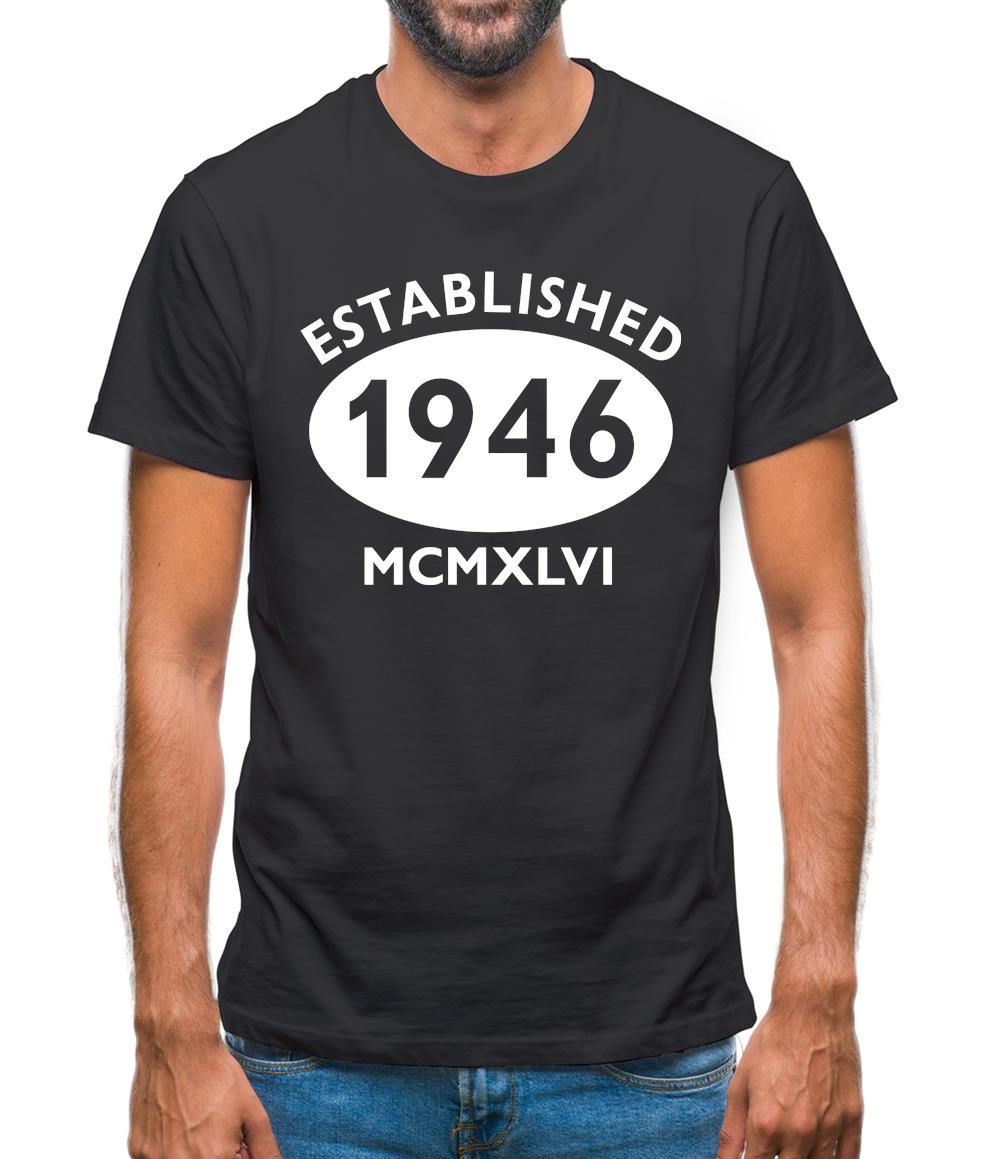 Established 1946 Roman Numerals Mens T-Shirt Established 1946 Roman Numerals Mens T-Shirt