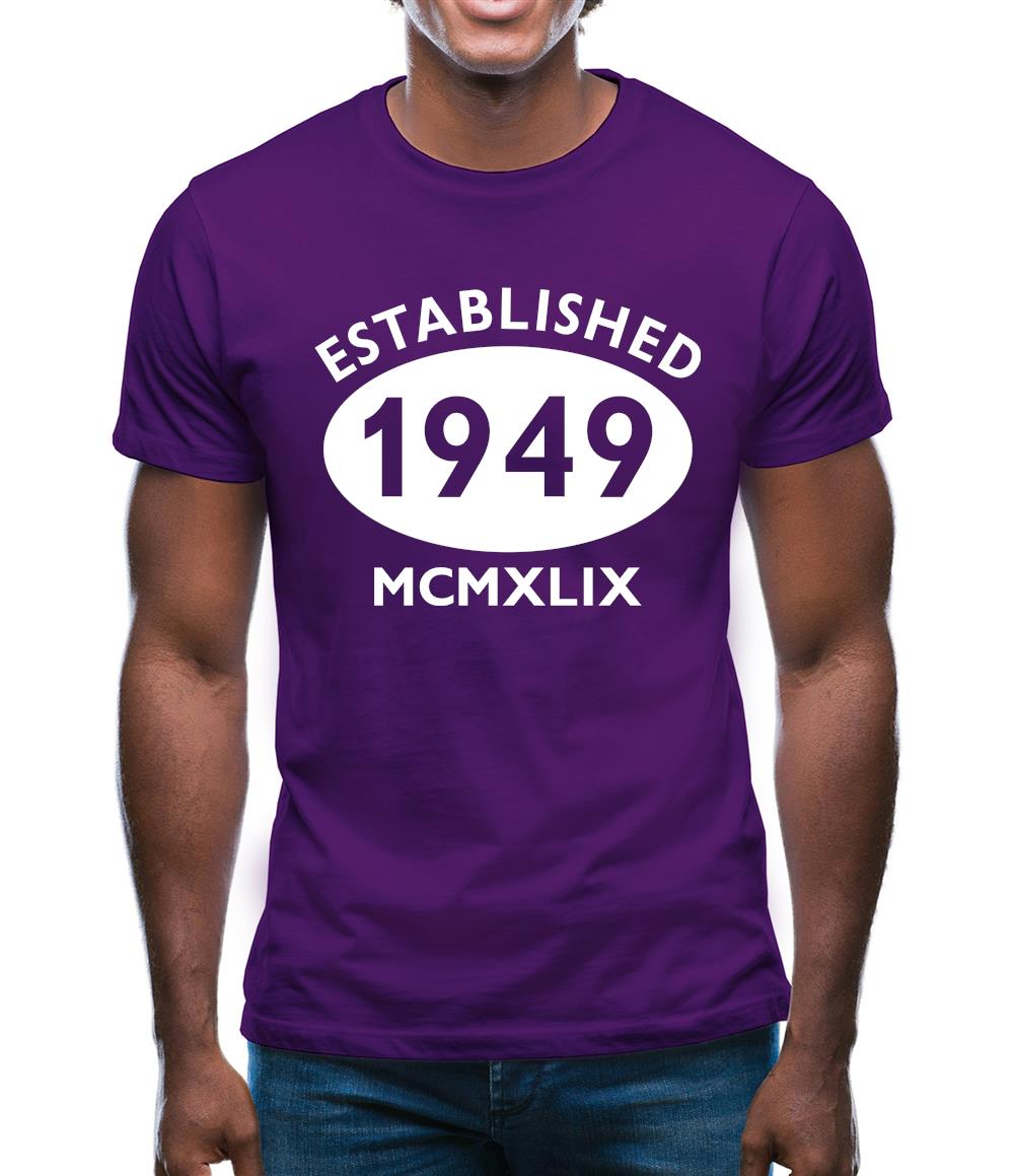 Established 1949 Roman Numerals Mens T-Shirt Established 1949 Roman Numerals Mens T-Shirt
