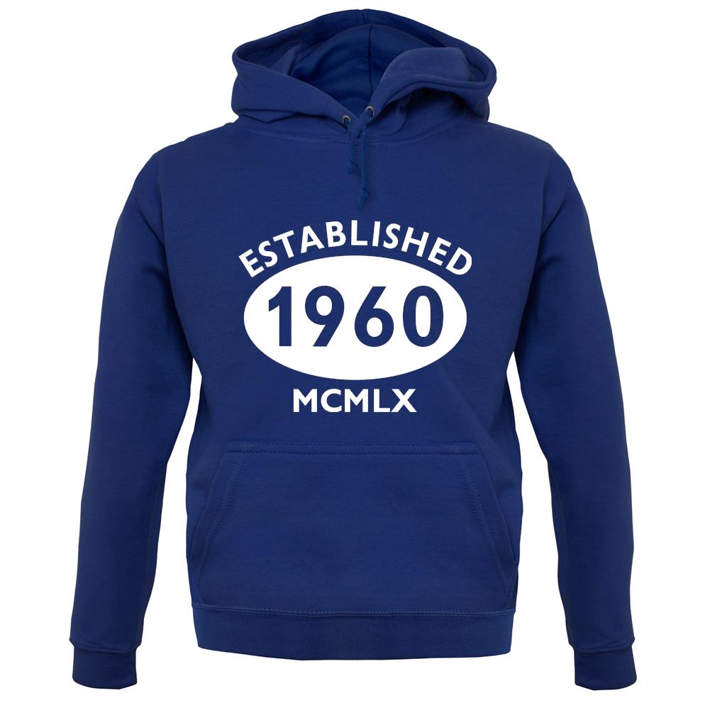 Established 1960 Roman Numerals unisex hoodie Established 1960 Roman Numerals unisex hoodie