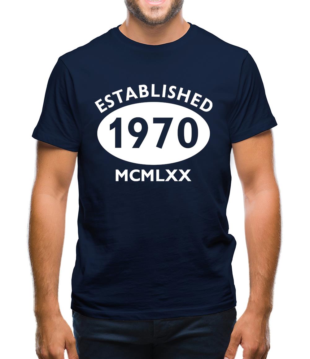 Established 1970 Roman Numerals Mens T-Shirt Established 1970 Roman Numerals Mens T-Shirt