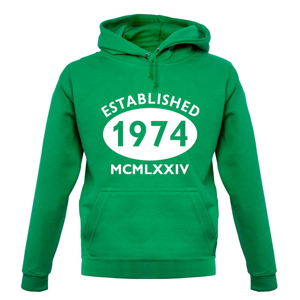 Established 1974 Roman Numerals unisex hoodie Established 1974 Roman Numerals unisex hoodie