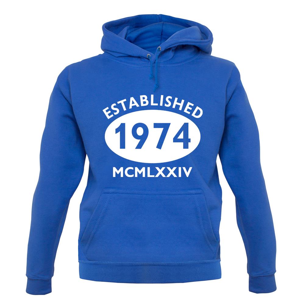 Established 1974 Roman Numerals unisex hoodie Established 1974 Roman Numerals unisex hoodie