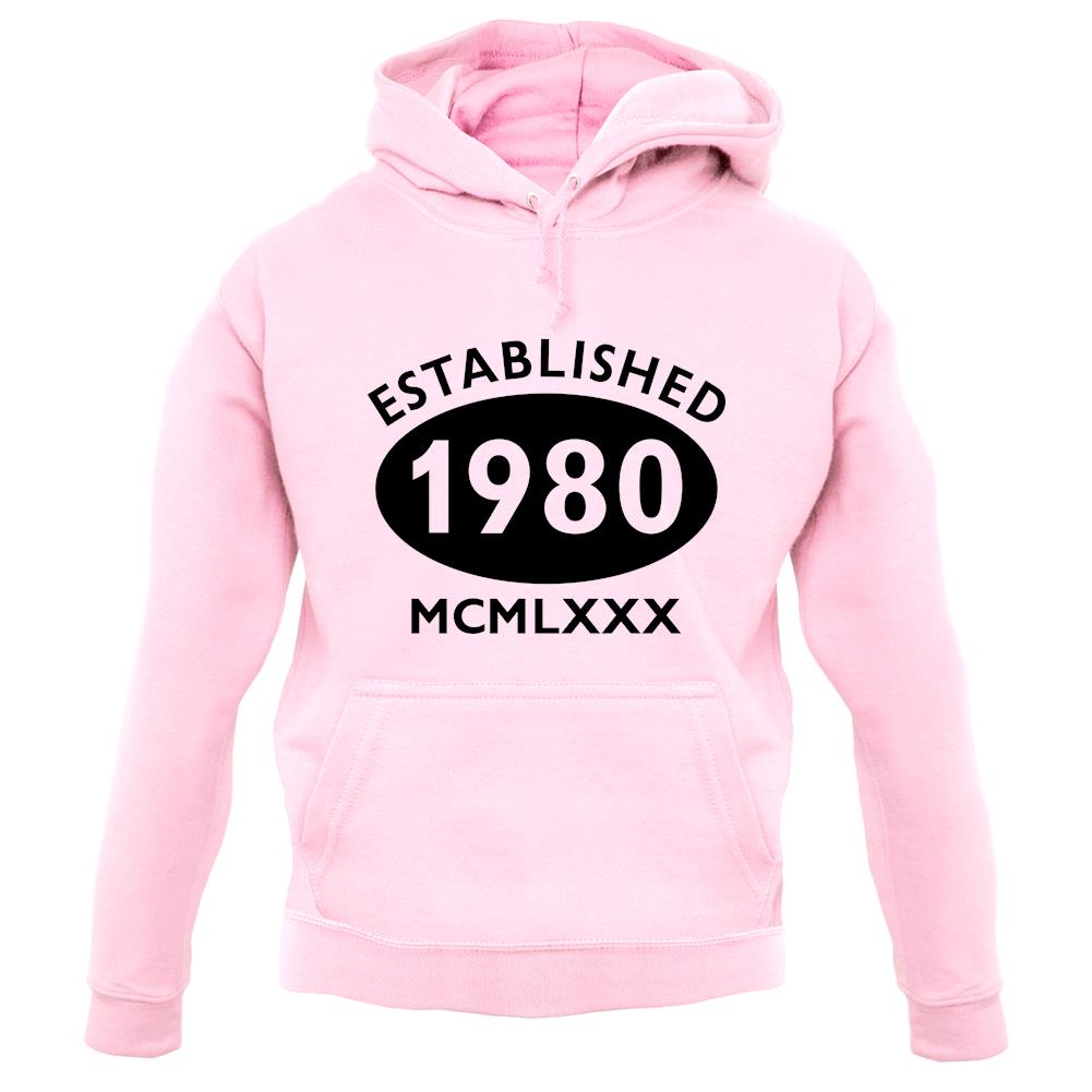 Established 1980 Roman Numerals unisex hoodie Established 1980 Roman Numerals unisex hoodie