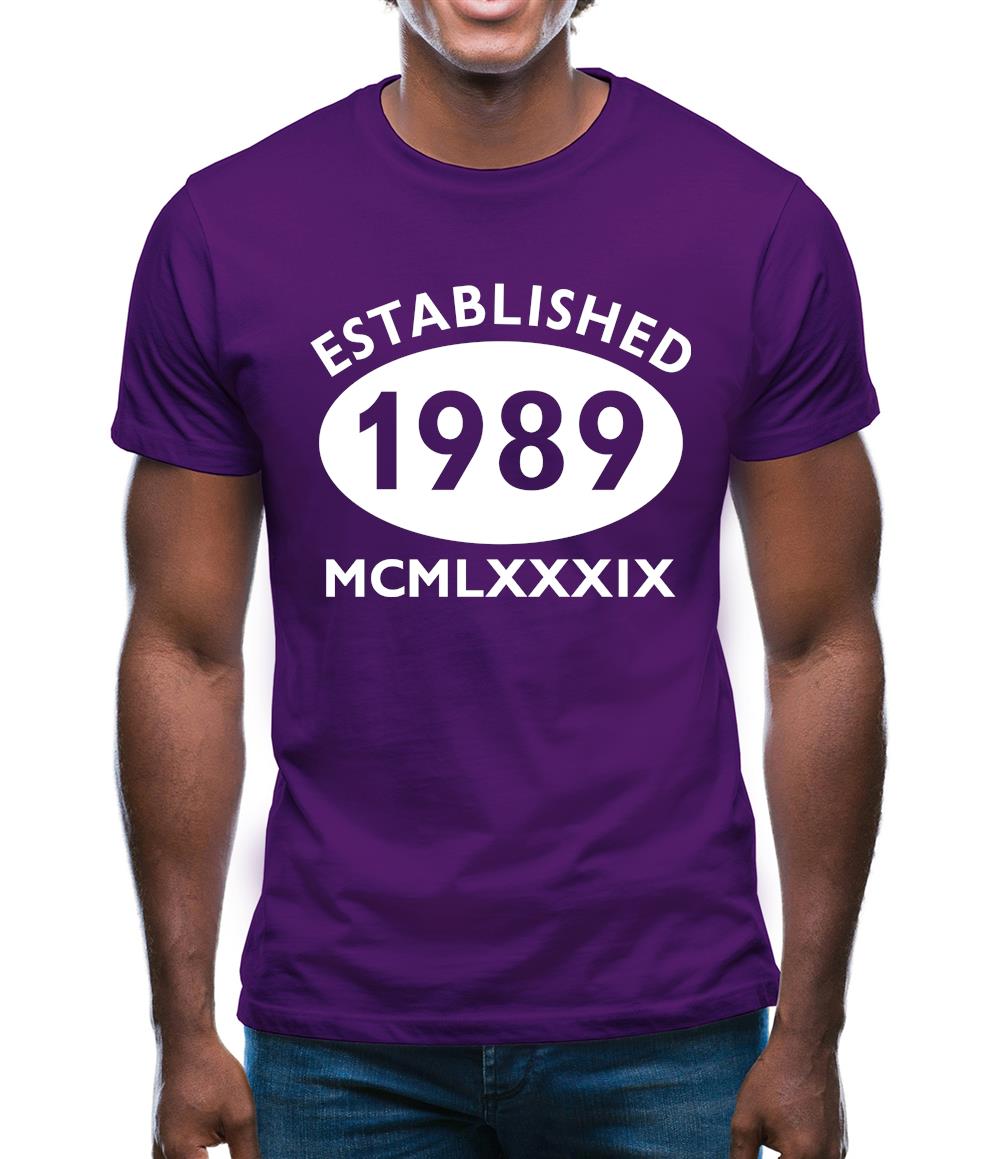 Established 1989 Roman Numerals Mens T-Shirt Established 1989 Roman Numerals Mens T-Shirt