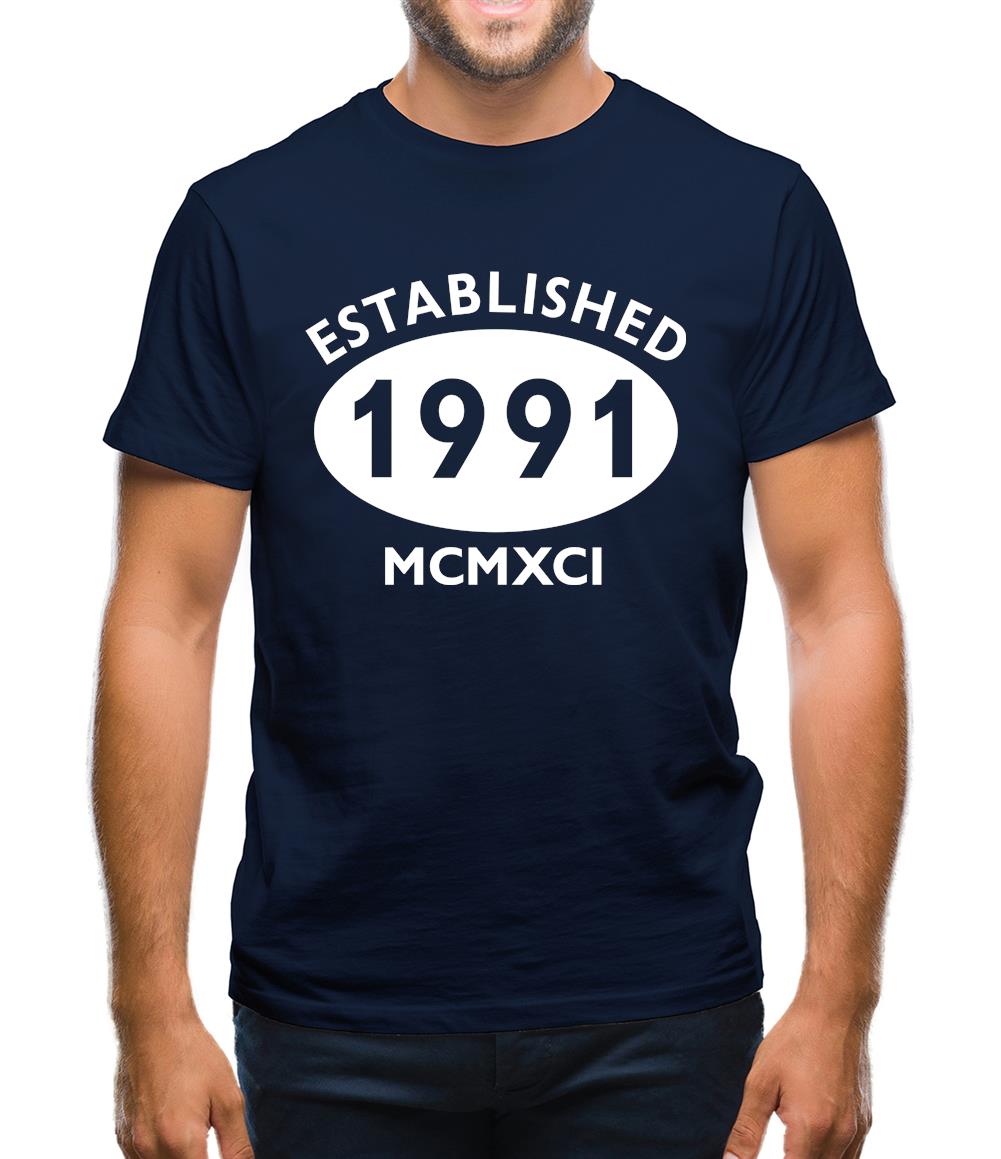 Established 1991 Roman Numerals Mens T-Shirt Established 1991 Roman Numerals Mens T-Shirt