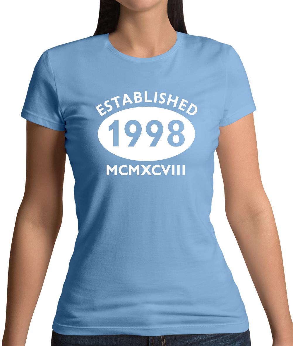 Established 1998 Roman Numerals Womens T-Shirt Established 1998 Roman Numerals Womens T-Shirt