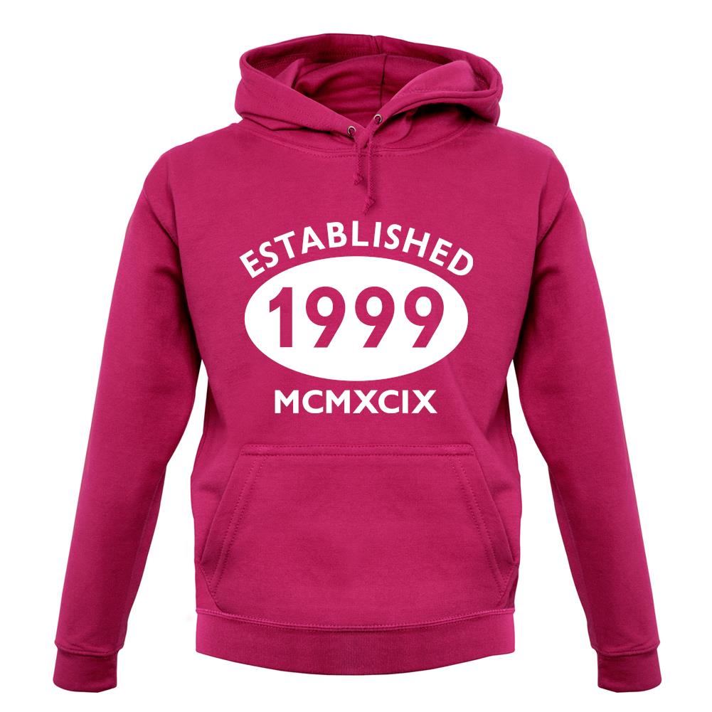 Established 1999 Roman Numerals unisex hoodie Established 1999 Roman Numerals unisex hoodie
