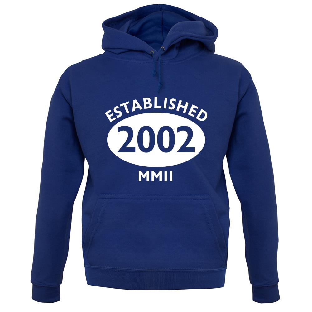 Established 2002 Roman Numerals unisex hoodie Established 2002 Roman Numerals unisex hoodie