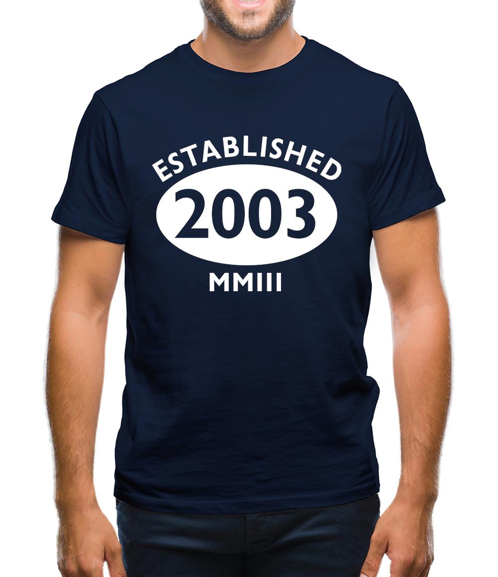 Established 2003 Roman Numerals Mens T-Shirt Established 2003 Roman Numerals Mens T-Shirt