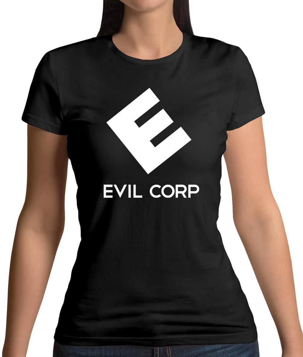 Evil Corp Womens T-Shirt Evil Corp Womens T-Shirt