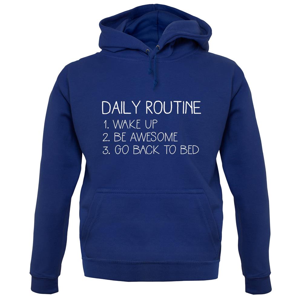 Daily Routine List Unisex Hoodie Daily Routine List Unisex Hoodie