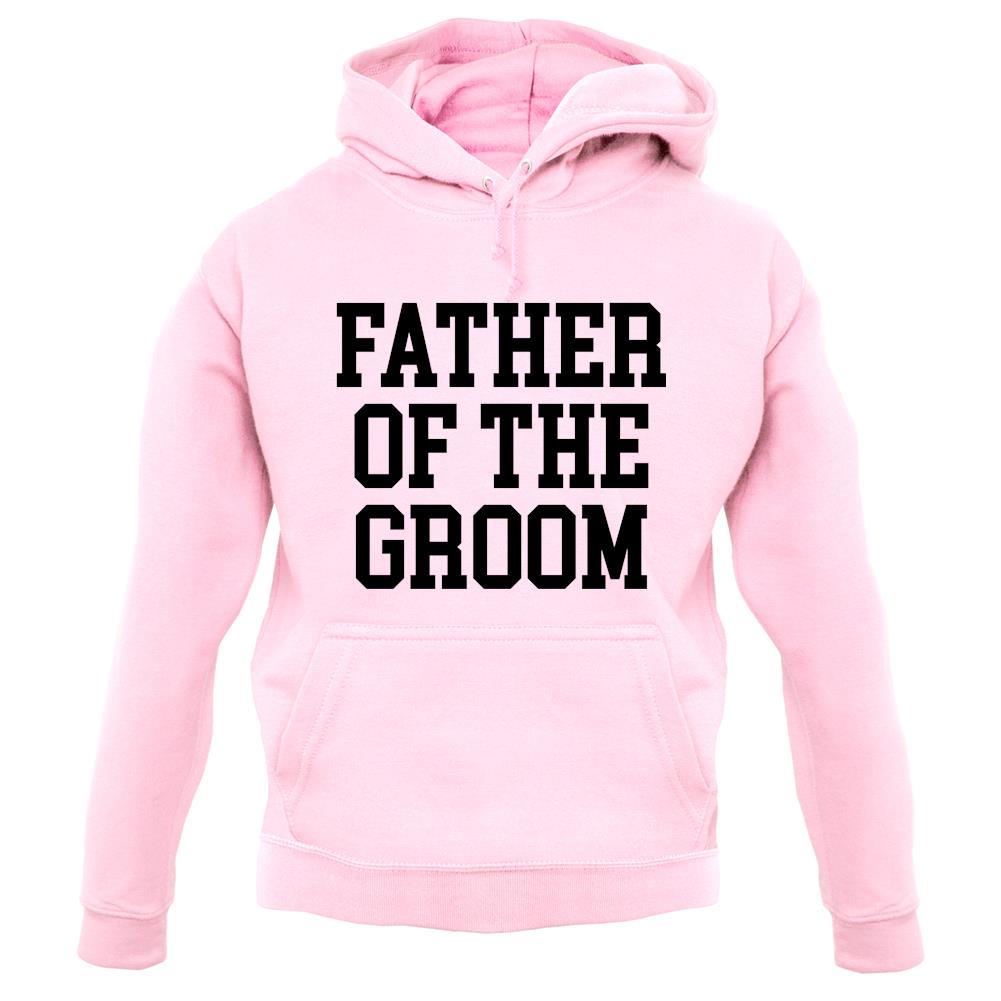 Father Of The Groom unisex hoodie Father Of The Groom unisex hoodie