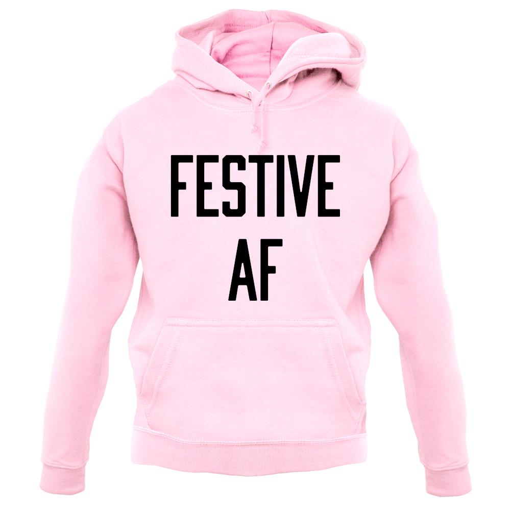 Festive Af unisex hoodie Festive Af unisex hoodie