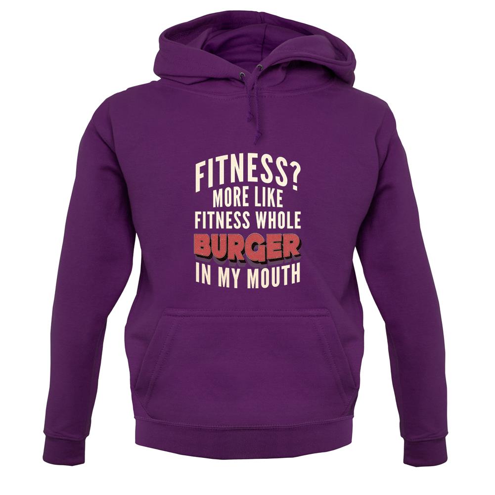 Fitness Burger In My Mouth unisex hoodie Fitness Burger In My Mouth unisex hoodie