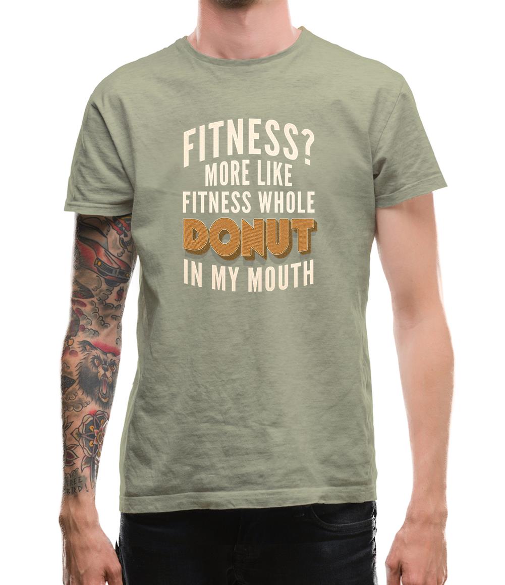 Fitness Donut In My Mouth Mens T-Shirt Fitness Donut In My Mouth Mens T-Shirt