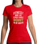 Fitness Donut In My Mouth Womens T-Shirt Fitness Donut In My Mouth Womens T-Shirt