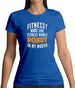 Fitness Donut In My Mouth Womens T-Shirt Fitness Donut In My Mouth Womens T-Shirt