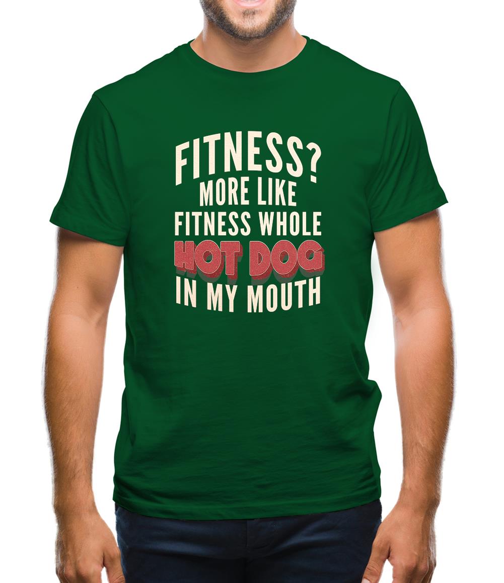Fitness Hot Dog In My Mouth Mens T-Shirt Fitness Hot Dog In My Mouth Mens T-Shirt