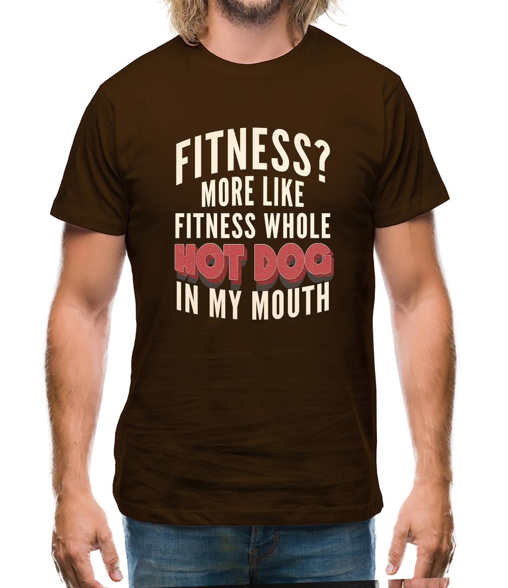 Fitness Hot Dog In My Mouth Mens T-Shirt Fitness Hot Dog In My Mouth Mens T-Shirt