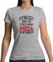 Fitness Pizza In My Mouth Womens T-Shirt Fitness Pizza In My Mouth Womens T-Shirt