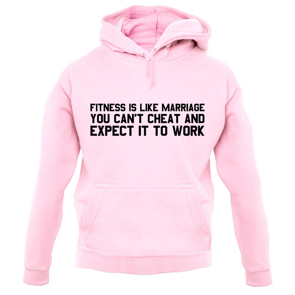 Fitness Is Like Marriage.. unisex hoodie Fitness Is Like Marriage.. unisex hoodie