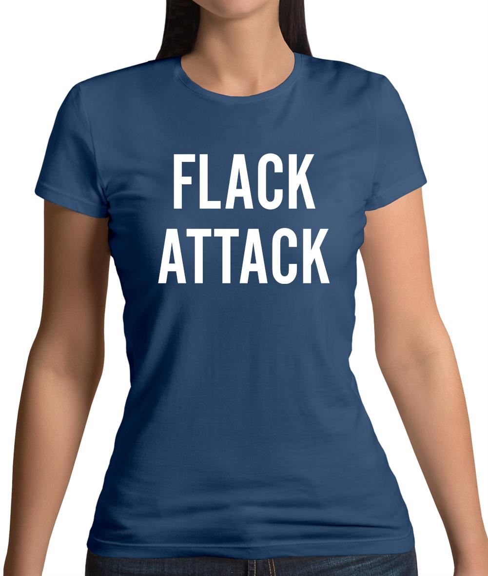 Flack Attack Womens T-Shirt Flack Attack Womens T-Shirt