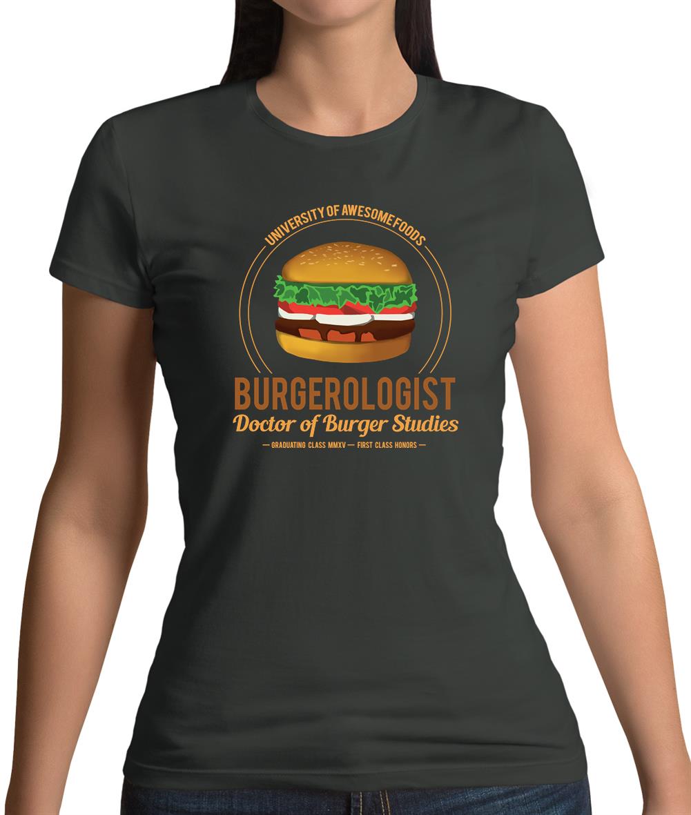 Burgerologist Womens T-Shirt Burgerologist Womens T-Shirt