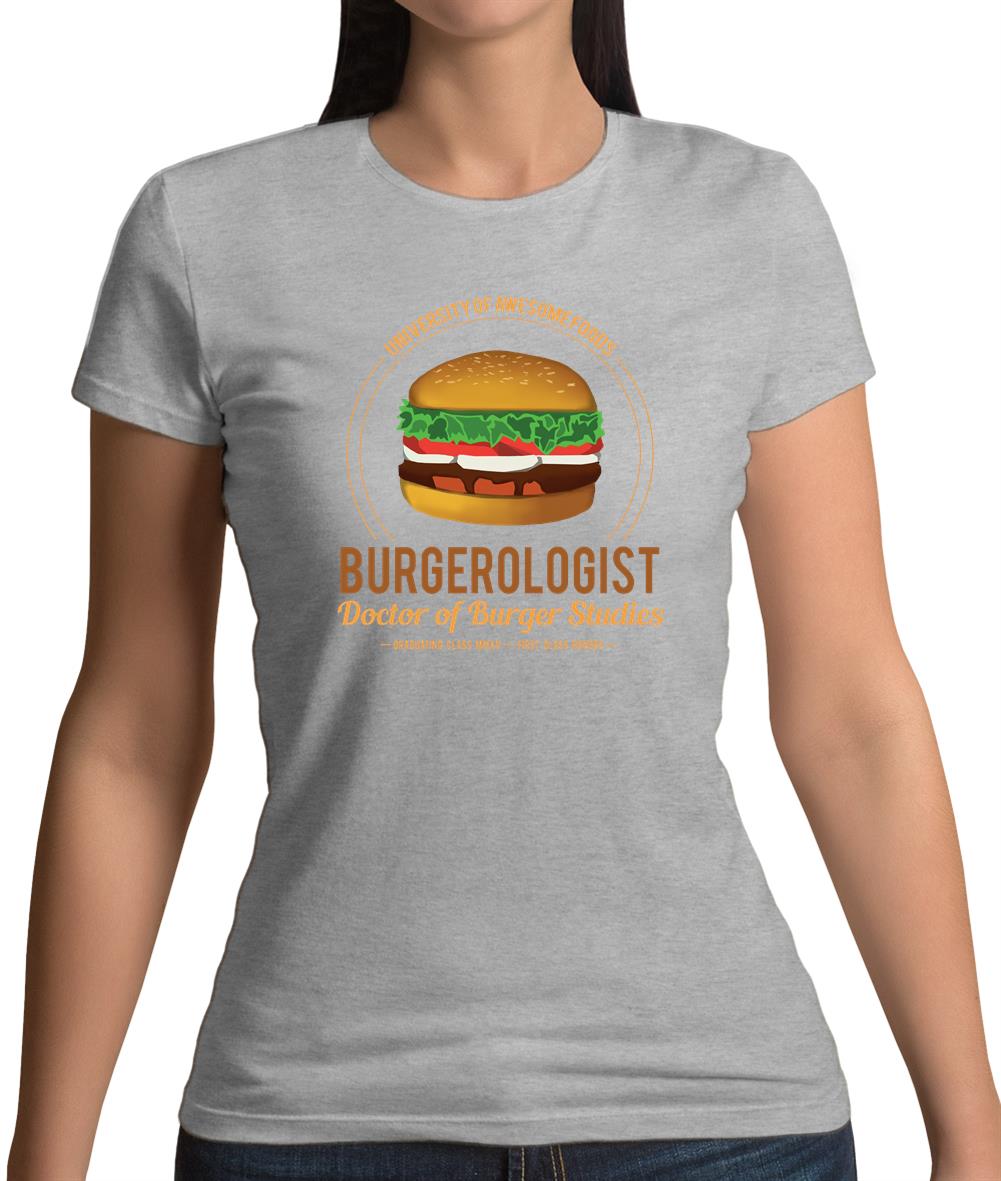 Burgerologist Womens T-Shirt Burgerologist Womens T-Shirt