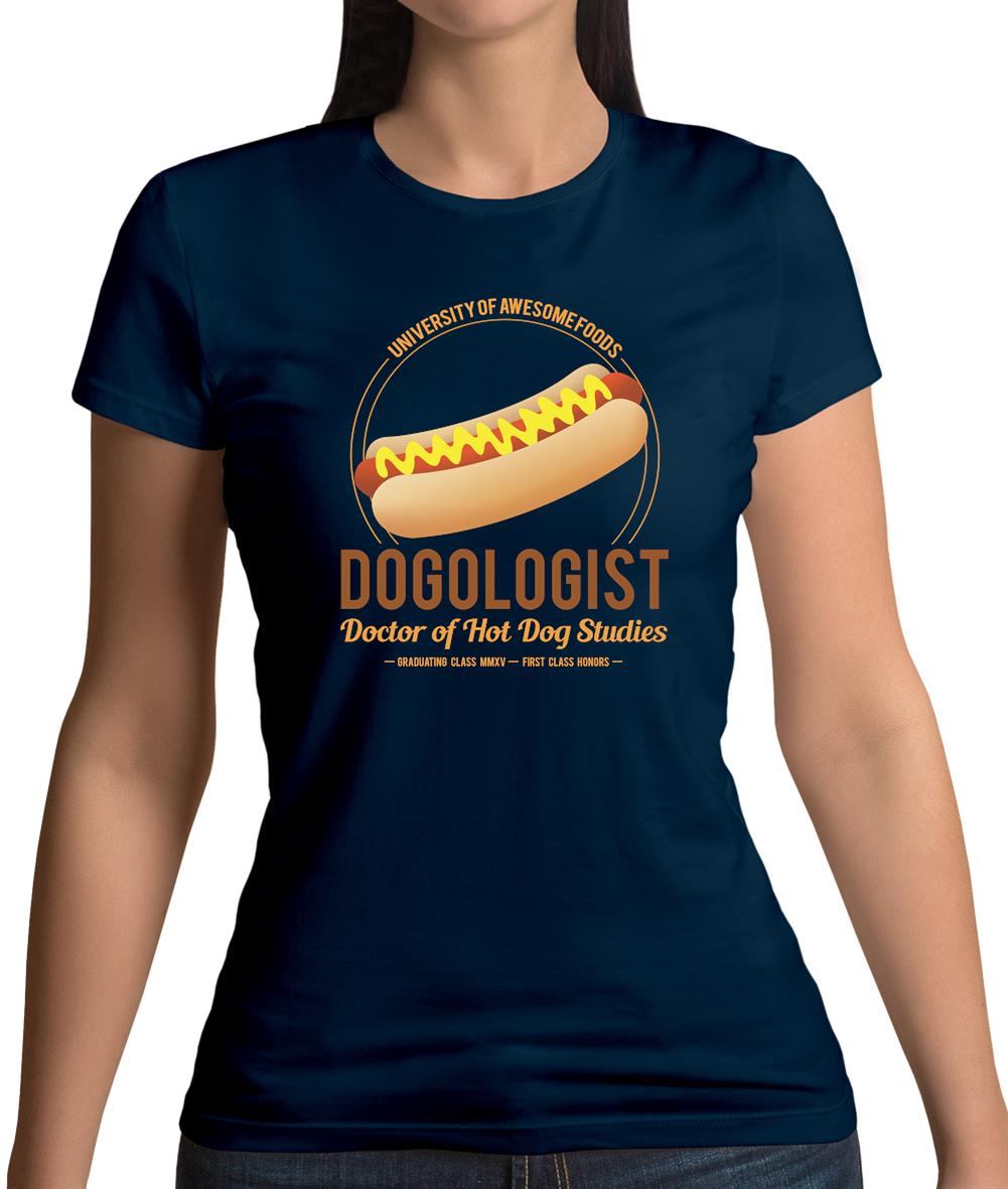 Hot Dogologist Womens T-Shirt Hot Dogologist Womens T-Shirt