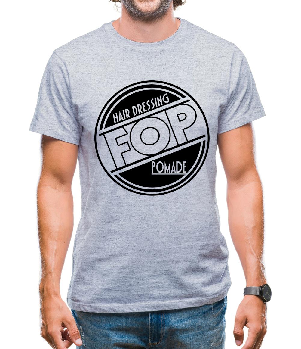 Fop Hair Dressing Pomade Mens T-Shirt Fop Hair Dressing Pomade Mens T-Shirt